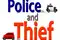 EG Police vs Thief